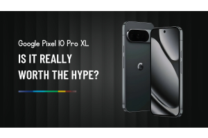Is the Google Pixel 10 Pro XL Worth Buying?